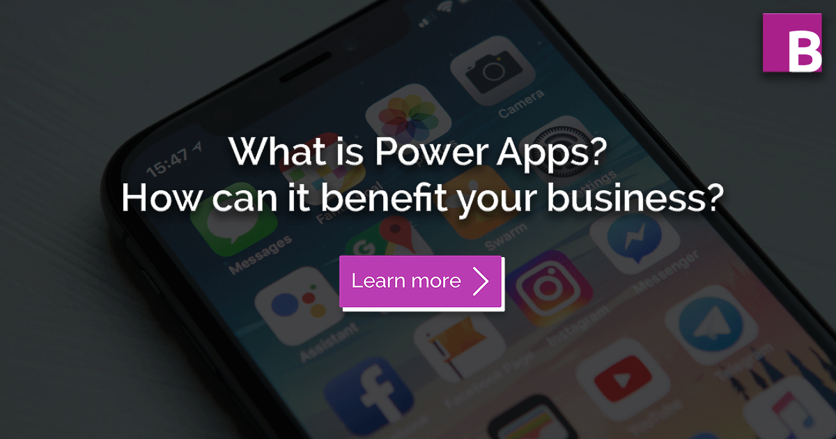 What is Power Apps & how can it benefit your business? | Blacklight ...